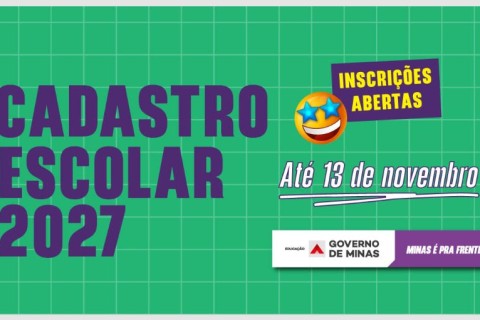 Cadastro Escolar do ano letivo 2027 tem início no dia 20 de outubro