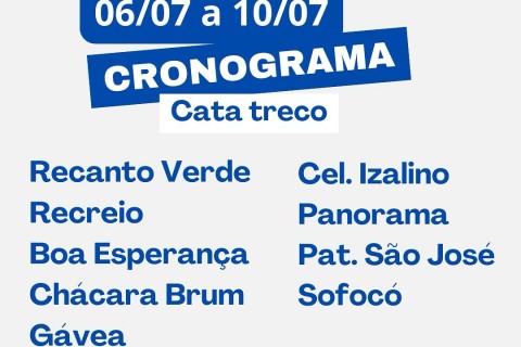 Prefeitura divulga cronograma de Cata-Treco e Capina para esta semana
