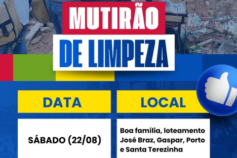 Prefeitura promove  Mutirão de Limpeza neste sábado