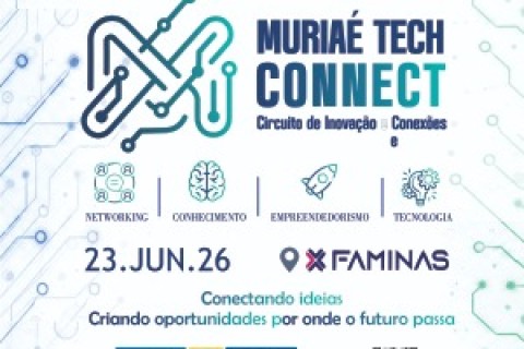 Prefeitura de Muriaé lança circuito de inovação para fortalecer desenvolvimennto econômico e tecnológiico da região